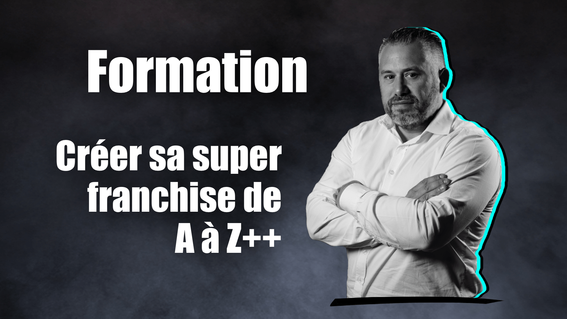 formation créer sa franchise